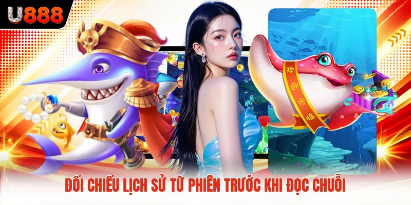 Đối chiếu lịch sử từ phiên trước khi đọc chuỗi